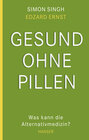 Buchcover Gesund ohne Pillen - was kann die Alternativmedizin?