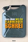 Buchcover Wie ein flammender Schrei