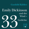 Buchcover Emily Dickinson und der Wind - 33 Gedichte