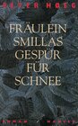 Buchcover Fräulein Smillas Gespür für Schnee