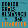 Buchcover Doktor Gröls‘ Almanach der Literatur