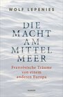 Buchcover Die Macht am Mittelmeer