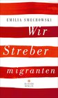 Buchcover Wir Strebermigranten