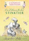 Buchcover Calpurnias Tierstation - Ein Zuhause für das Stinktier