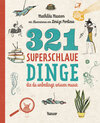Buchcover 321 superschlaue Dinge, die du unbedingt wissen musst