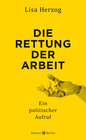 Buchcover Die Rettung der Arbeit