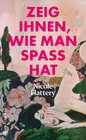 Buchcover Zeig ihnen, wie man Spaß hat