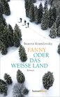 Buchcover Fanny oder Das weiße Land