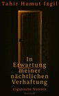 Buchcover In Erwartung meiner nächtlichen Verhaftung