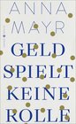 Buchcover Geld spielt keine Rolle