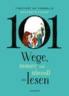 Buchcover 101 Wege, immer und überall zu lesen