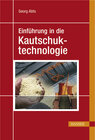 Buchcover Einführung in die Kautschuktechnologie