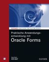 Buchcover Praktische Anwendungsentwicklung mit Oracle Forms