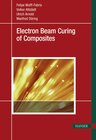 Buchcover Electron Beam Curing of Composites