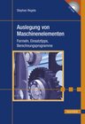 Buchcover Auslegung von Maschinenelementen