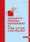 Buchcover Geschäftsprozessmanagement mit Visio, ViFlow und MS Project