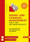 Buchcover Risiko- und Chancen-Management für IT- und Software-Projekte