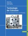 Buchcover Technologie der Extrusion