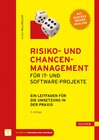 Buchcover Risiko- und Chancen-Management für IT- und Software-Projekte