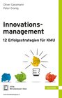 Buchcover Innovationsmanagement – 12 Erfolgsstrategien für KMU
