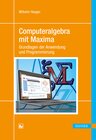 Buchcover Computeralgebra mit Maxima