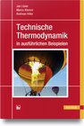 Buchcover Technische Thermodynamik in ausführlichen Beispielen