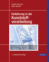 Buchcover Einführung in die Kunststoffverarbeitung