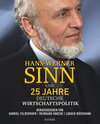 Buchcover Hans-Werner Sinn und 25 Jahre deutsche Wirtschaftspolitik