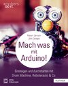 Buchcover Mach was mit Arduino!