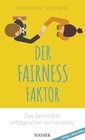 Buchcover Der Fairness-Faktor - Das Geheimnis erfolgreicher Verhandlung