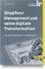 Buchcover Shopfloor Management und seine digitale Transformation