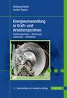 Buchcover Energieumwandlung in Kraft- und Arbeitsmaschinen