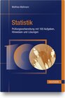 Buchcover Statistik - Prüfungsvorbereitung mit 100 Aufgaben, Hinweisen und Lösungen