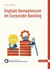Buchcover Digitale Kompetenzen im Corporate Banking