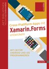 Buchcover Cross-Plattform-Apps mit Xamarin.Forms entwickeln