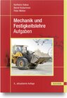 Buchcover Mechanik und Festigkeitslehre - Aufgaben