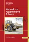 Buchcover Mechanik und Festigkeitslehre - Aufgaben