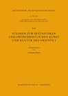 Buchcover Studien zur spätantiken und frühchristlichen Kunst und Kultur des Orients I