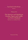 Buchcover Die datierten und datierbaren Ostraka, Papyri und Graffiti von Deir el-Medineh
