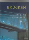 Buchcover Brücken in eine neue Welt