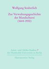 Buchcover Zur Verwaltungsgeschichte der Mandschurei (1644-1930)