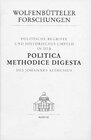 Buchcover Politische Begriffe und historisches Umfeld in der Politica methodice digesta des Johannes Althusius