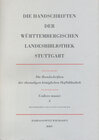 Buchcover Die Handschriften der Württembergischen Landesbibliothek Stuttgart / Die Handschriften der ehemaligen königlichen Hofbib