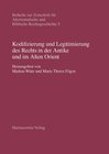 Buchcover Kodifizierung und Legitimierung des Rechts in der Antike und im Alten Orient