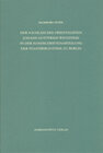 Buchcover Staatsbibliothek zu Berlin - Preussischer Kulturbesitz. Kataloge... / Zweite Reihe. Nachlässe / Der Nachlass des Orienta