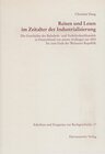 Buchcover Reisen und Lesen im Zeitalter der Industrialisierung
