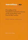 Buchcover Proceedings of the Second International Conference on the Archaeology of the Fourth Nile Cataract