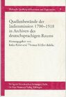 Buchcover Quellenbestände der Indienmission 1700-1918 in Archiven des deutschsprachigen Raums