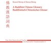 Buchcover Buddhistisch-Chinesisches Glossar (BCG) A Buddhist Chinese Glossary