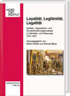 Buchcover Loyalität, Legitimität, Legalität